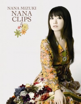 【クリックで詳細表示】【Blu-ray】水樹奈々/NANA CLIPS 5