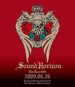 【クリックで詳細表示】【Blu-ray】Sound Horizon/第三次領土拡大遠征凱旋記念 国王生誕祭 2009.06.26